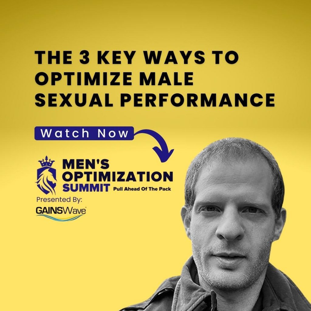 Men's Optimization Summit promotional image inviting people to watch video from conference about tips for improving sexual performance - GAINSWave